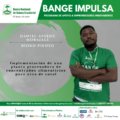 BANGE Impulsa 2022 – Daniel Assedu